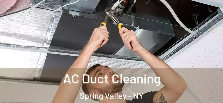AC Duct Cleaning Spring Valley - NY